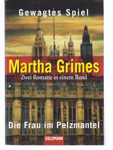 Beispielbild fr Gewagtes Spiel / Die Frau im Pelzmantel: Zwei Romane in einem Band zum Verkauf von medimops