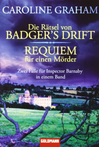 9783442134465: Die Rtsel von Badger's Drift/Requiem fr einen Mrder: Zwei Flle fr Inspector Barnaby in einem Band