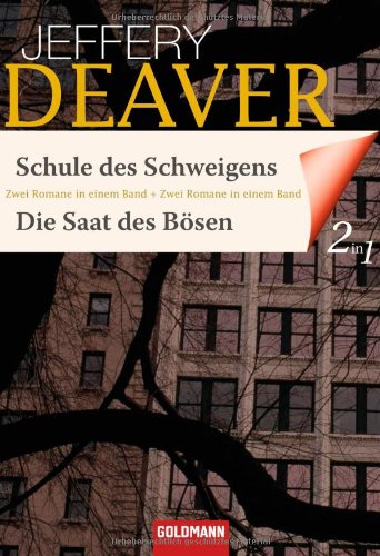 Schule des Schweigens / Die Saat des BÃ¶sen (9783442134502) by Jeffery Deaver