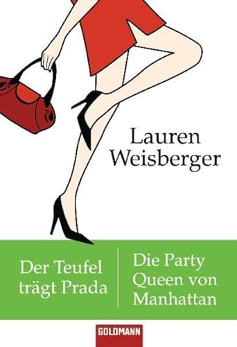 Beispielbild fr Der Teufel trgt Prada - Die Party Queen von Manhattan: Zwei Romane in einem Band zum Verkauf von medimops