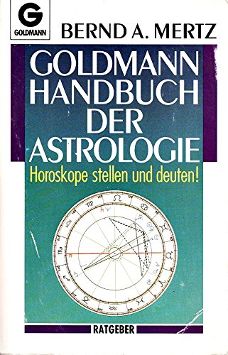 Stock image for Goldmann Handbuch der Astrologie for sale by Versandantiquariat Felix Mcke