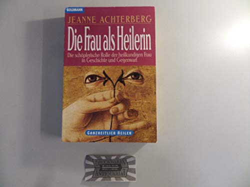 Stock image for Die Frau als Heilerin for sale by medimops