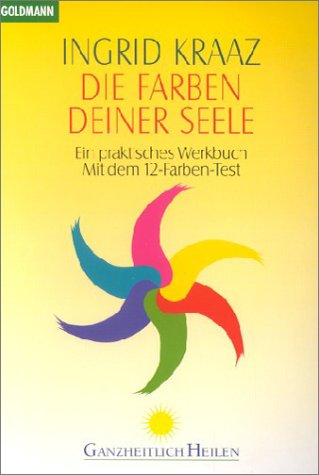 Stock image for Die Farben deiner Seele for sale by medimops
