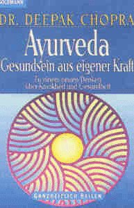 Beispielbild fr Ayurveda: Gesundsein aus eigener Kraft; Zu einem neuen Denken ber Krankheit und Gesundheit zum Verkauf von Buchstube Tiffany