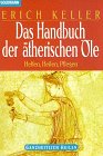 Beispielbild fr Das Handbuch der therischen le. Helfen, Heilen, Pflegen. zum Verkauf von Antiquariat Nam, UstId: DE164665634