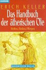 Imagen de archivo de Das Handbuch der therischen le. Helfen, Heilen, Pflegen. a la venta por Antiquariat Nam, UstId: DE164665634