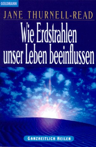 Stock image for Wie Erdstrahlen unser Leben beeinflussen. for sale by medimops