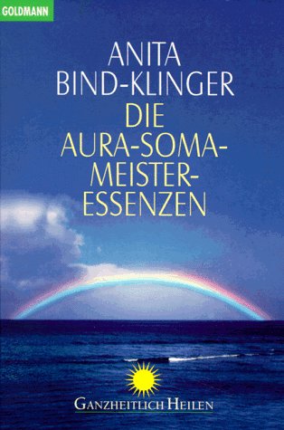 9783442141395: Die Aura-Soma-Meister-Essenzen