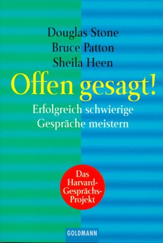 Stock image for Offen gesagt!. Erfolgreich schwierige Gesprche meistern for sale by Buchhandlung Loken-Books