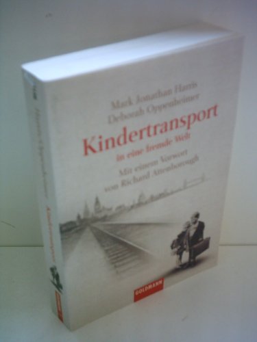 Imagen de archivo de Kindertransport in Eine Fremde Welt a la venta por Ammareal