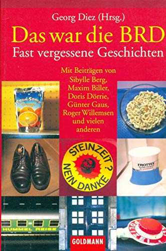 Stock image for Das war die BRD : fast vergessene Geschichten for sale by Der Bcher-Br