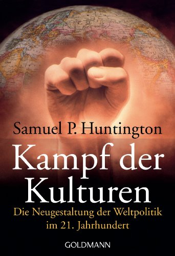 Kampf der Kulturen - Samuel P. Huntington