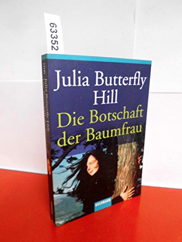 Die Botschaft der Baumfrau. (ISBN 0851705146)