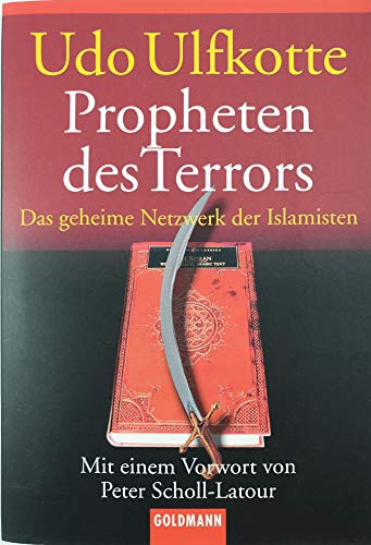 Beispielbild fr Propheten des Terrors: das geheime Netzwerk der Islamisten zum Verkauf von Kultgut