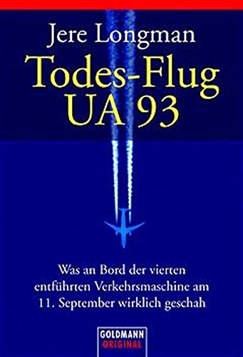 Stock image for Todes- Flug UA 93. for sale by GF Books, Inc.