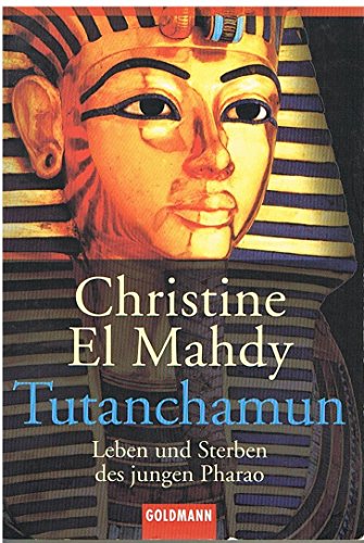 Imagen de archivo de Tutanchamun: Leben und Sterben des jungen Pharao a la venta por medimops