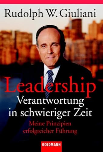 Stock image for Leadership. Verantwortung in schwierigen Zeiten for sale by medimops