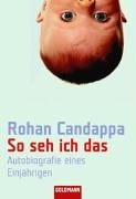 Stock image for So seh ich das: Autobiographie eines Einjhrigen for sale by medimops