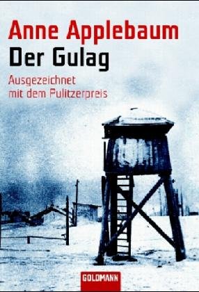 Der Gulag (9783442153503) by Applebaum, Anne