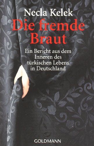 Beispielbild fr Die fremde Braut (German Edition) zum Verkauf von ThriftBooks-Dallas