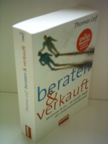 Beraten und verkauft (9783442154852) by Thomas Leif