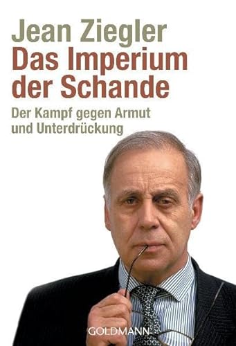 Das Imperium der Schande (9783442155132) by Jean Ziegler