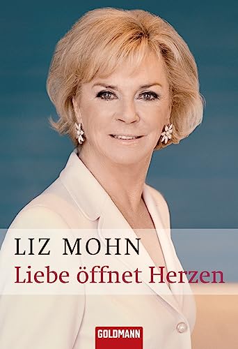 Stock image for Liebe ffnet Herzen for sale by medimops