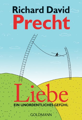 Stock image for Liebe: Ein unordentliches Gefühl for sale by WorldofBooks