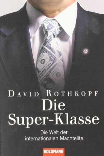 Die Super-Klasse (9783442155880) by David Rothkopf