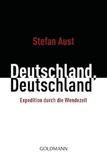 Imagen de archivo de Deutschland, Deutschland: Expedition durch die Wendezeit a la venta por medimops