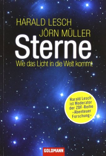 Stock image for Sterne: Wie das Licht in die Welt kommt for sale by medimops