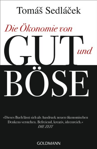 Stock image for Die konomie von Gut und Bse for sale by Antiquariat Walter Nowak
