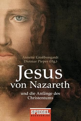 9783442157877: Jesus von Nazareth: Und die Anfnge des Christentums