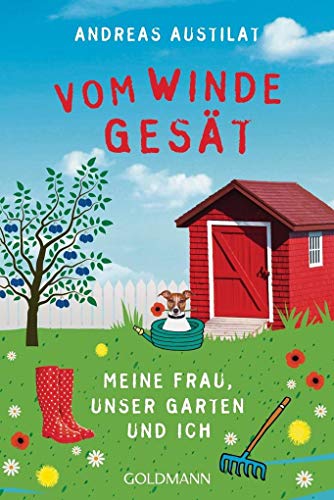 Stock image for Vom Winde gest: Meine Frau, unser Garten und ich for sale by medimops