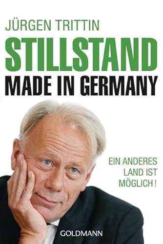 Beispielbild fr Stillstand made in Germany: Ein anderes Land ist mglich! zum Verkauf von medimops