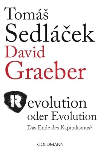 Imagen de archivo de Revolution oder Evolution: Das Ende des Kapitalismus? a la venta por medimops