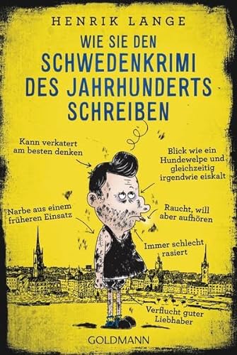Stock image for Wie Sie den Schwedenkrimi des Jahrhunderts schreiben for sale by medimops