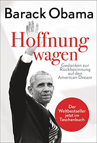 Beispielbild fr Hoffnung wagen: Gedanken zur Rckbesinnung auf den American Dream zum Verkauf von medimops