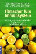 Beispielbild fr Fitmacher frs Immunsystem - Mit Diagnosetest und Kurprogramm zum Verkauf von medimops