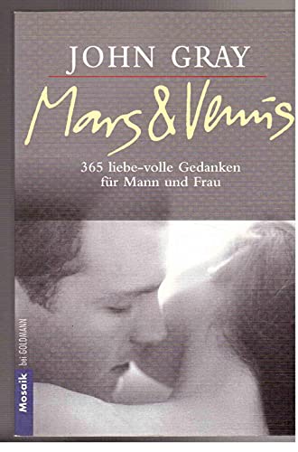 Stock image for Mars & Venus. 365 liebe-volle Gedanken fr Mann und Frau. for sale by Steamhead Records & Books
