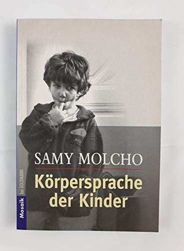 9783442162208: Krpersprache der Kinder.