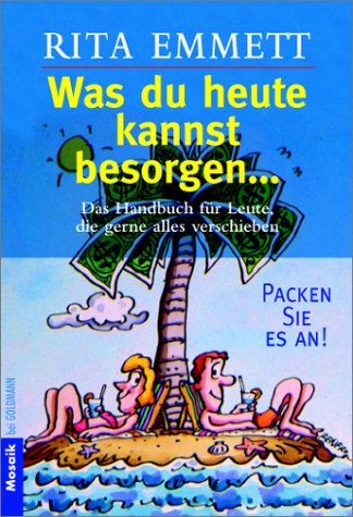 Imagen de archivo de Was du heute kannst besorgen. a la venta por WorldofBooks