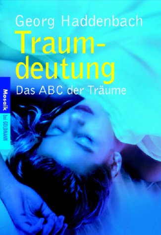 Beispielbild fr Traumdeutung. Das ABC der Trume. zum Verkauf von Leserstrahl  (Preise inkl. MwSt.)