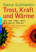 Stock image for Trost, Kraft und Wrme for sale by medimops