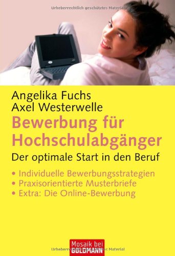 9783442166893: Bewerbung fr Hochschulabgnger