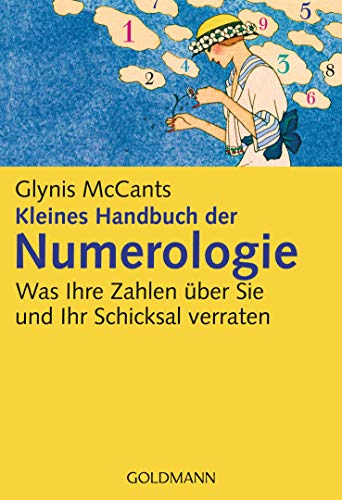 Kleines Handbuch der Numerologie (9783442167340) by McCants, Glynis