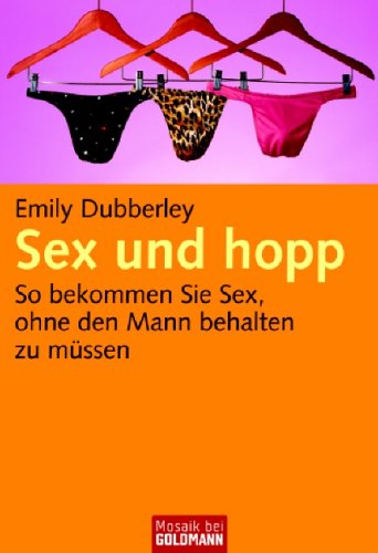 Sex und hopp (9783442167814) by Emily Dubberley