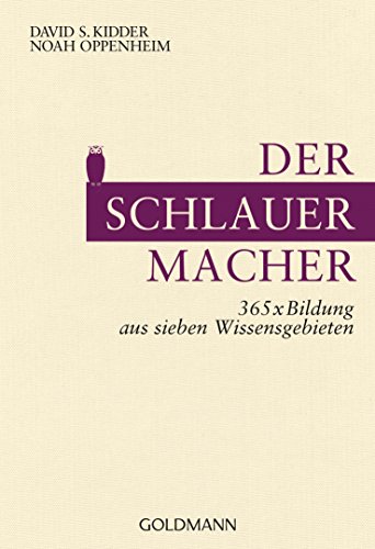 Stock image for Der SchlauerMacher: 365 x Bildung aus sieben Wissensgebieten for sale by medimops