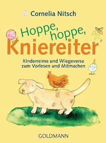 Hoppe, Hoppe, Kniereiter Kinderreime und Wiegeverse zum Vorlesen und Mitmachen - Hoerner-Nitsch, Cornelia und Edda Köchl-König