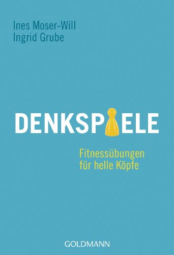 9783442172757: Denkspiele: Fitnessbungen fr helle Kpfe